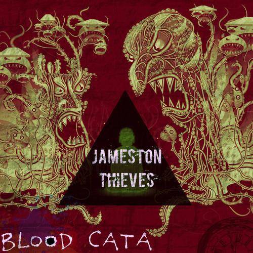 Jameston Thieves - Blood Cata