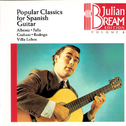 Julian Bream Edition Vol.8: Popular Classics for Spanish Guitar