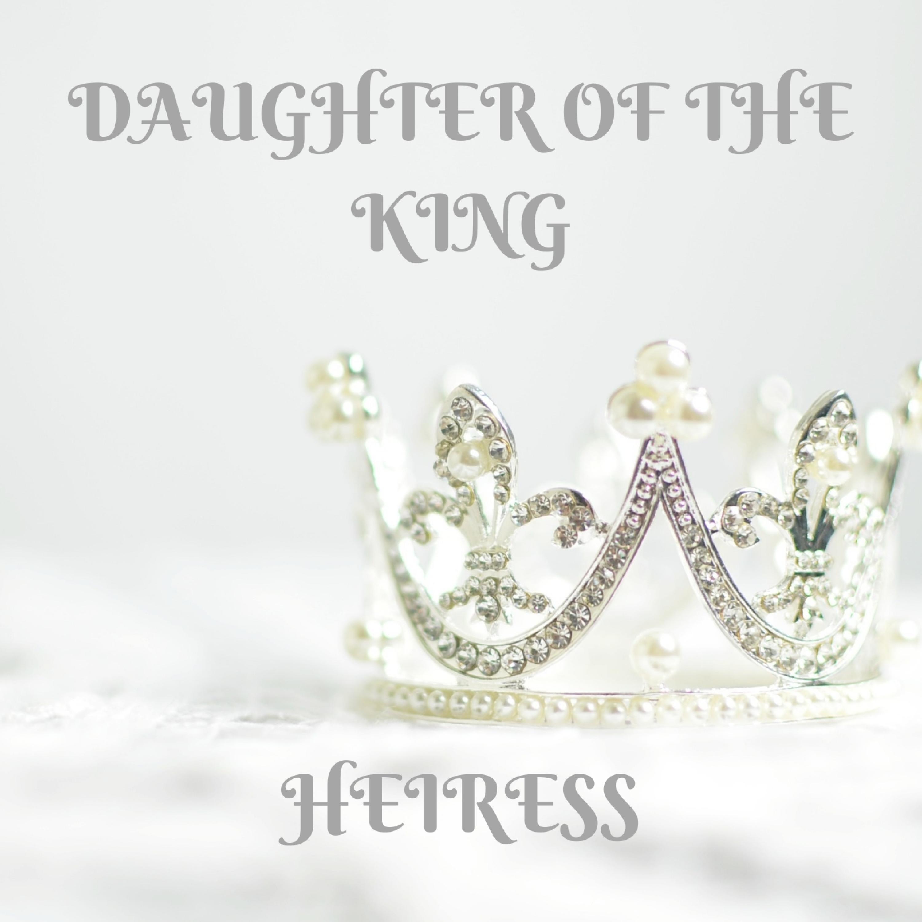 Daughter Of The King