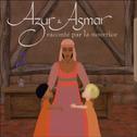 Azur Et Asmar专辑