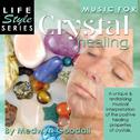 Music for Crystal Healing专辑