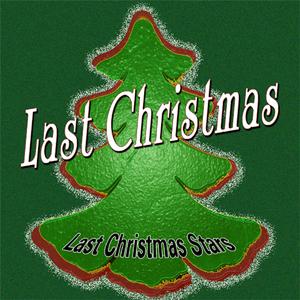 Last Christmas (Karaoke) （原版立体声） （降5半音）