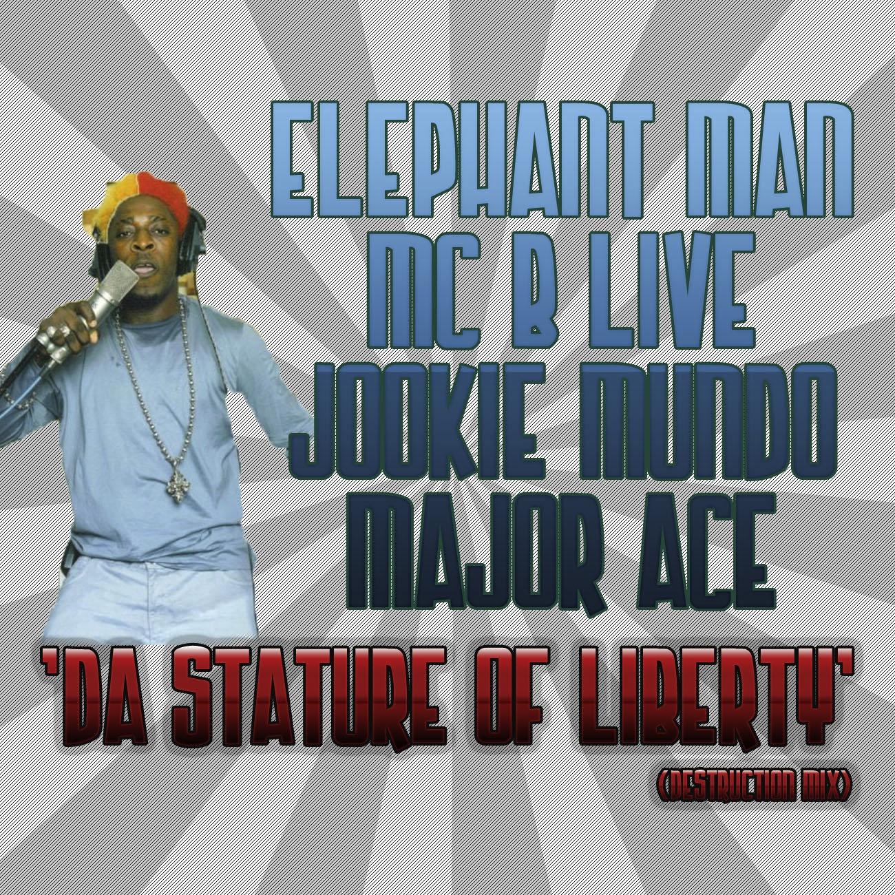 Da Stature Of Liberty (Destruction Mix)