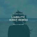 Liability (Crat Remix)