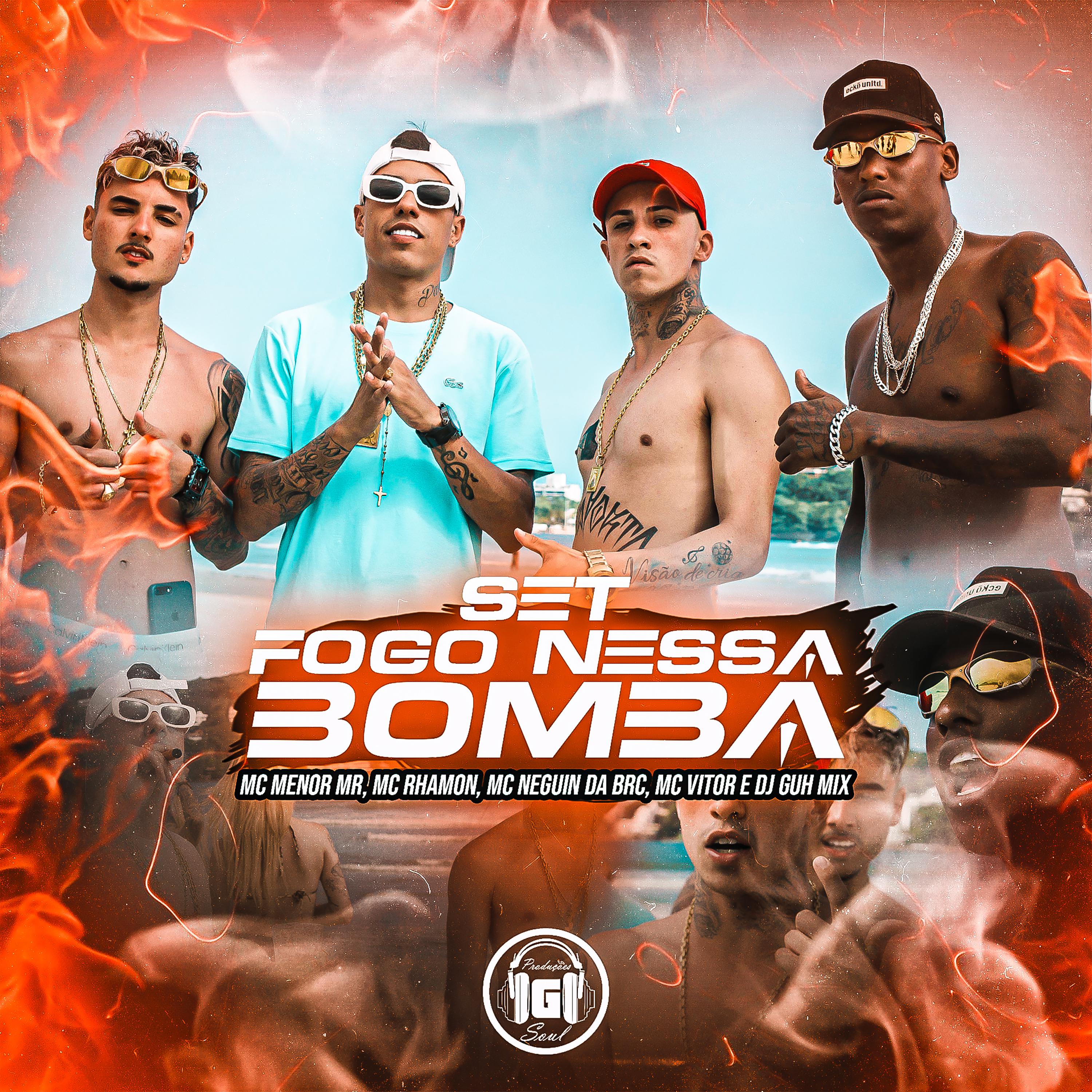 MC Menor MR - Set Fogo Nessa Bomba