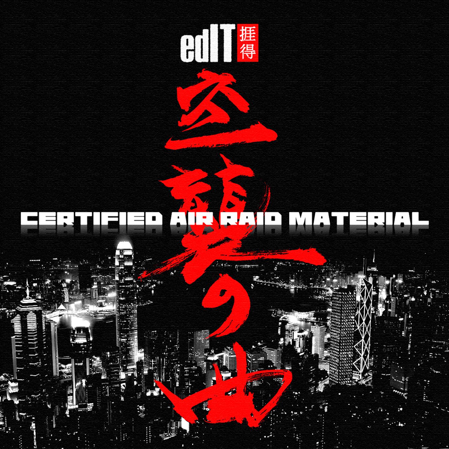 Certified Air Raid Material专辑