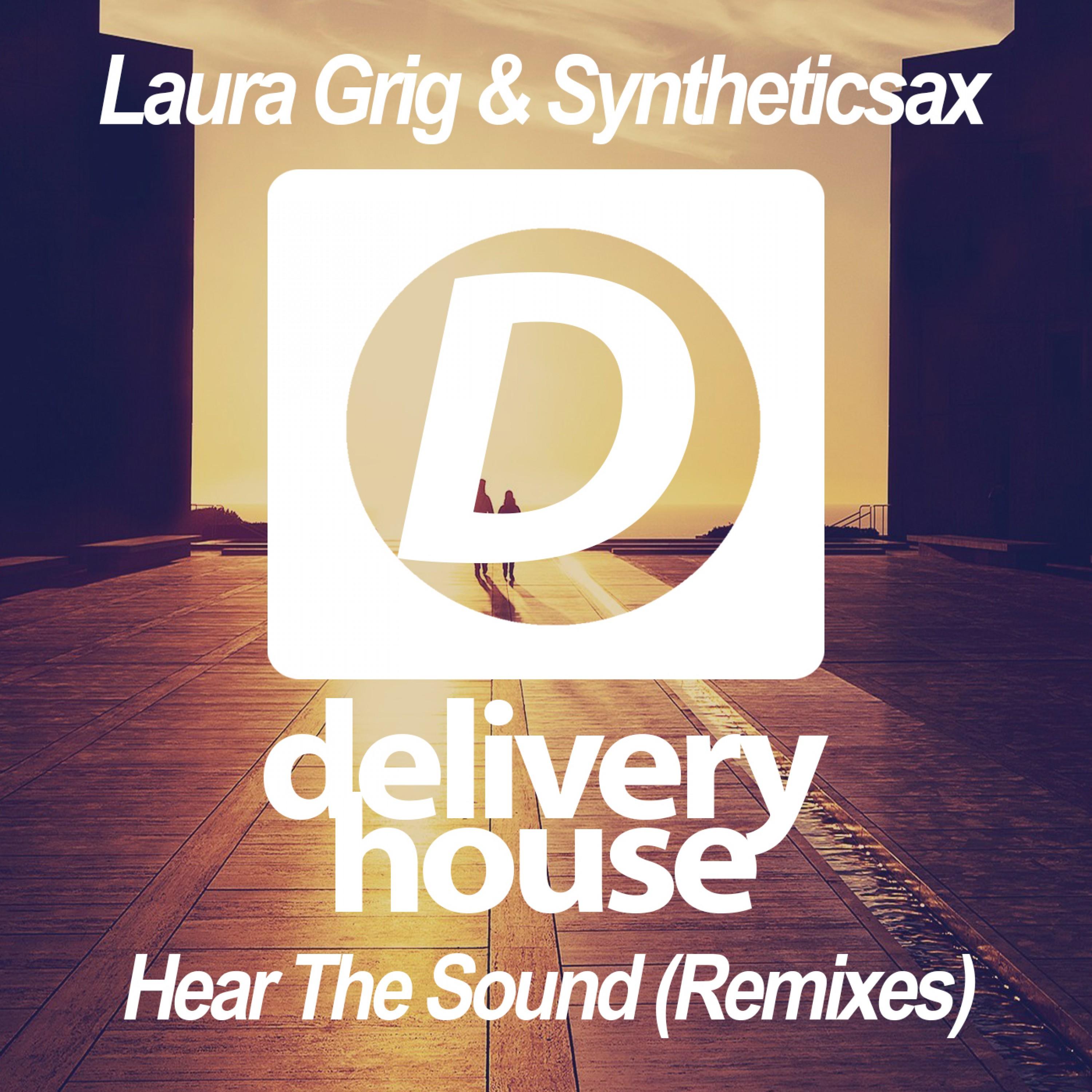 Hear the Sound (Remixes)