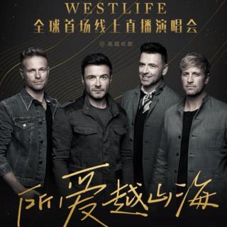 Westlife · 所爱越山海