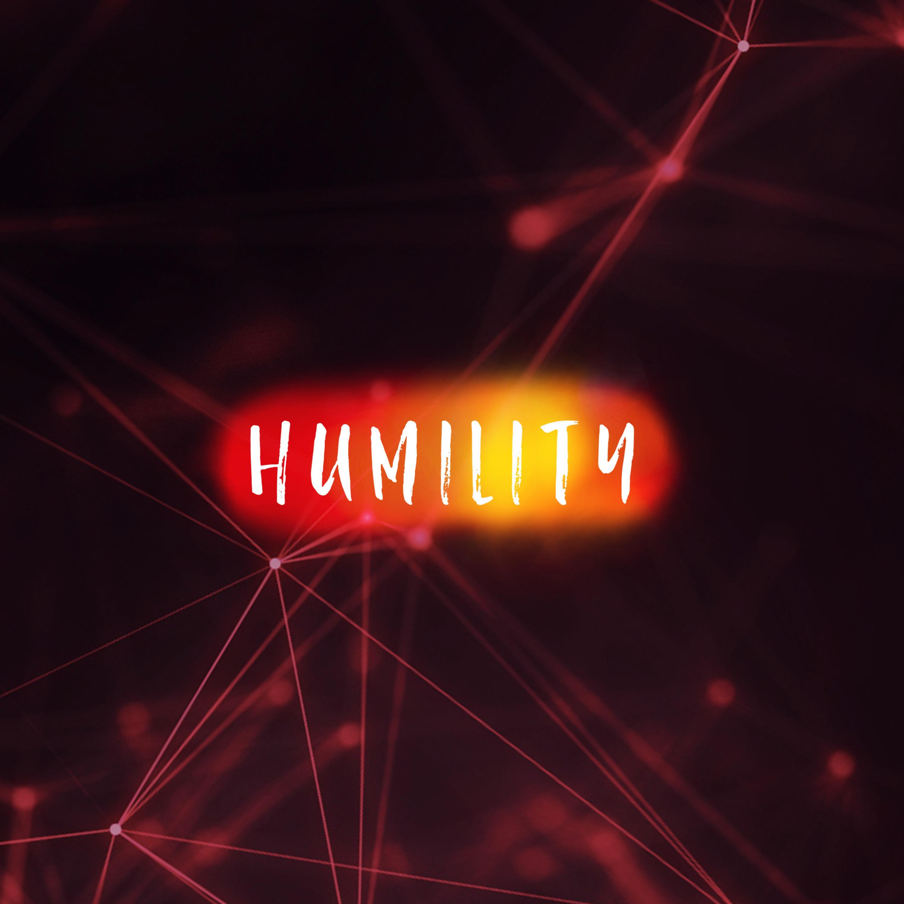 Humility