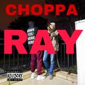 CHOPPA RAY