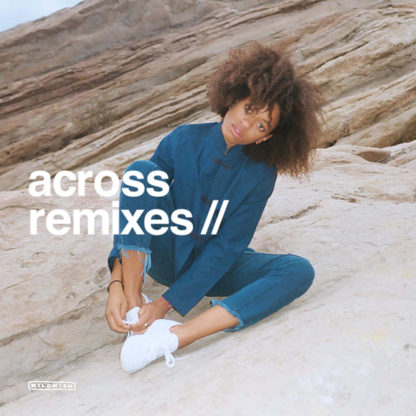 Across (Remixes)专辑