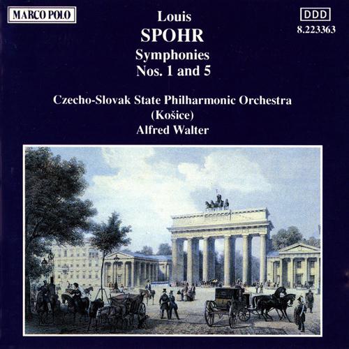 SPOHR, L.: Symphonies Nos. 1 and 5 (Slovak State Philharmonic, A. Walter)