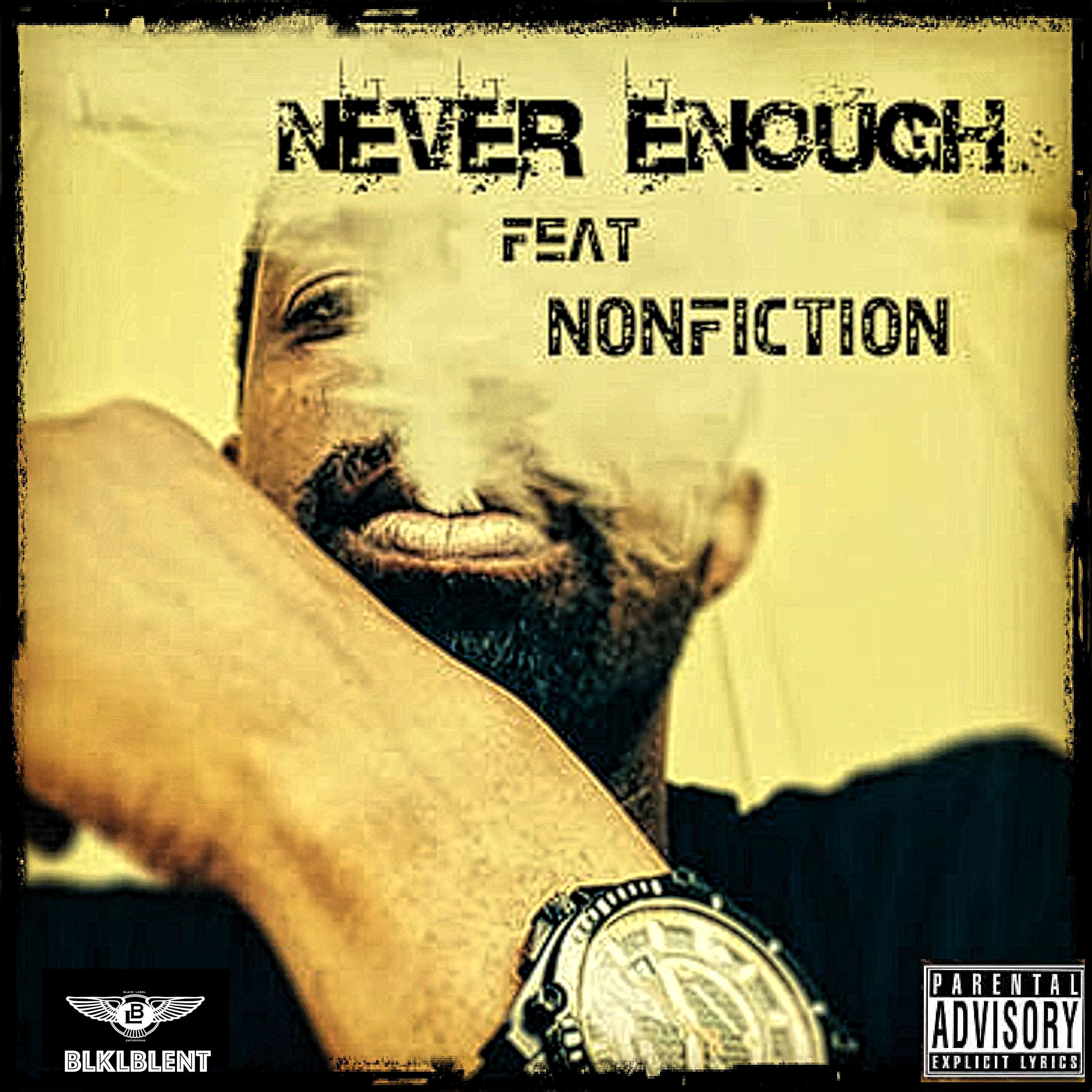 Never Enough (feat. Mac DeVille)