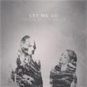 Let Me Go (PuppyM Mashup)专辑