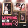 Miss Lafamilia - Letting Dem Know