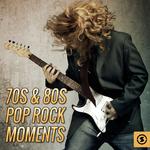 70s & 80s Pop Rock Moments专辑