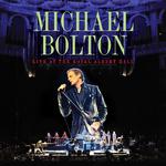 How Am I Supposed To Live Without You (Bolton Live! Royal Albert Hall, London)