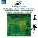 SHENG, Bright: Spring Dreams / 3 Fantasies / Tibetan Dance (Cho-liang Lin, Singapore Chinese Orches