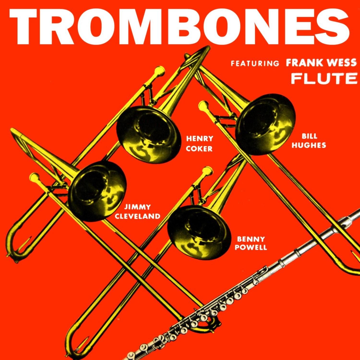 Trombones