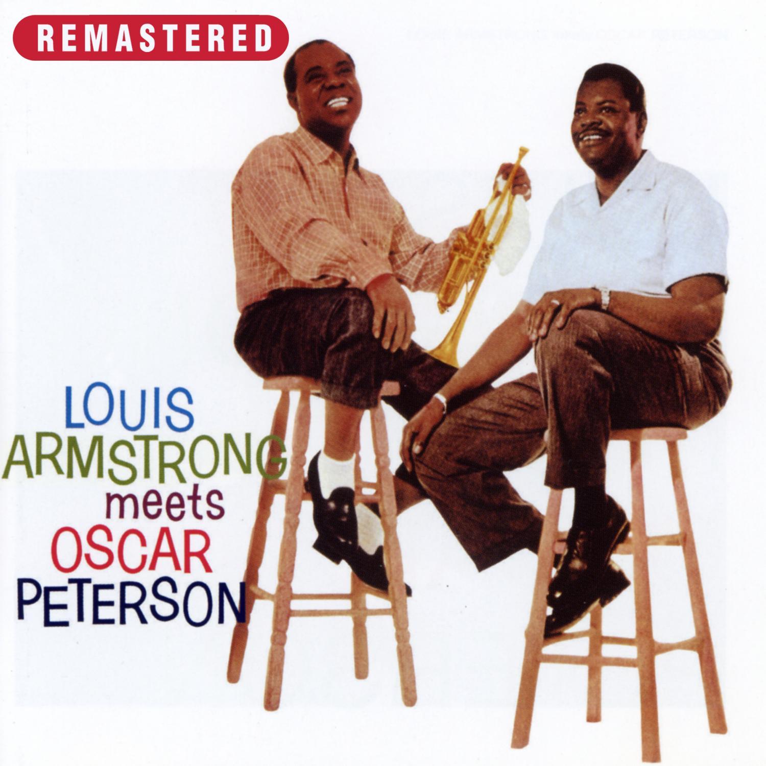 Louis Armstrong Meets Oscar Peterson (Remastered)
