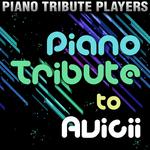 Piano Tribute to Avicii专辑