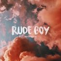 Rude Boy (Dripice Bootleg)专辑