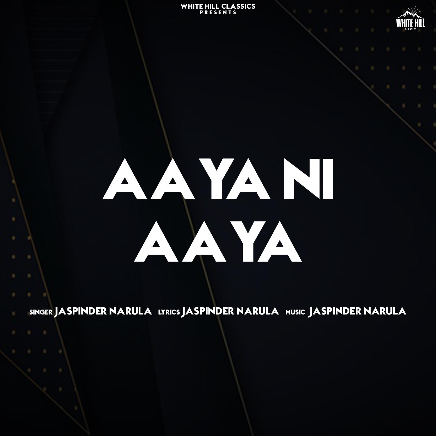 Aaya Ni Aaya