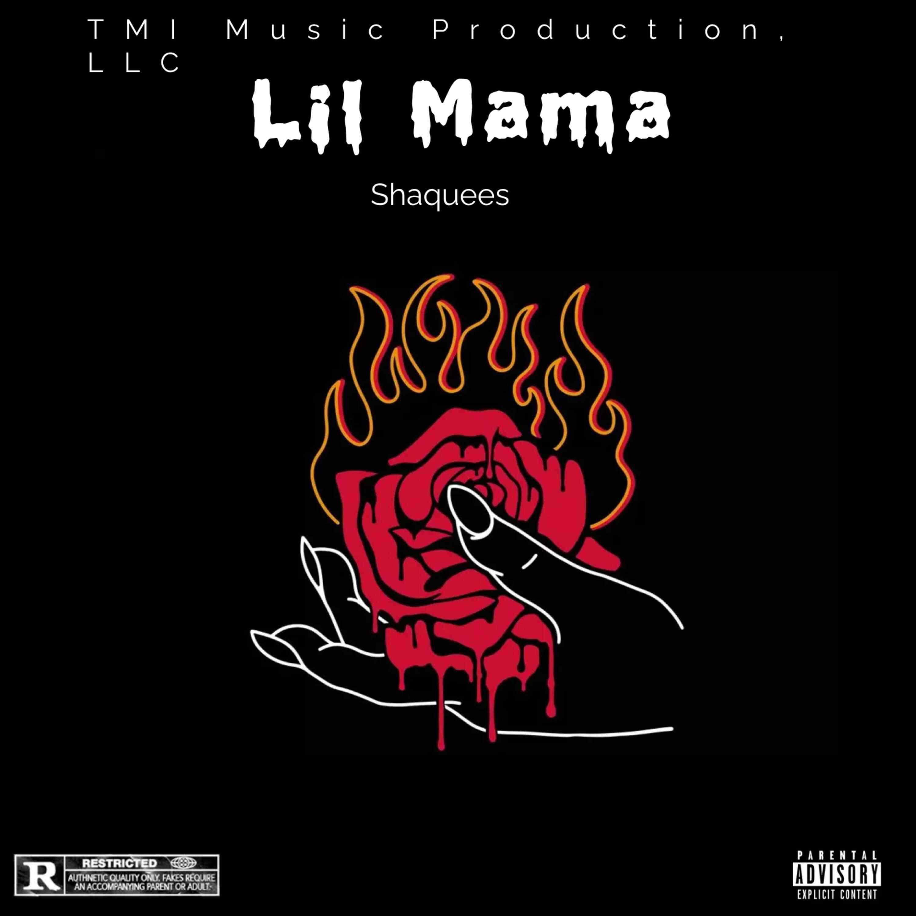 Shaquees - Lil Mama