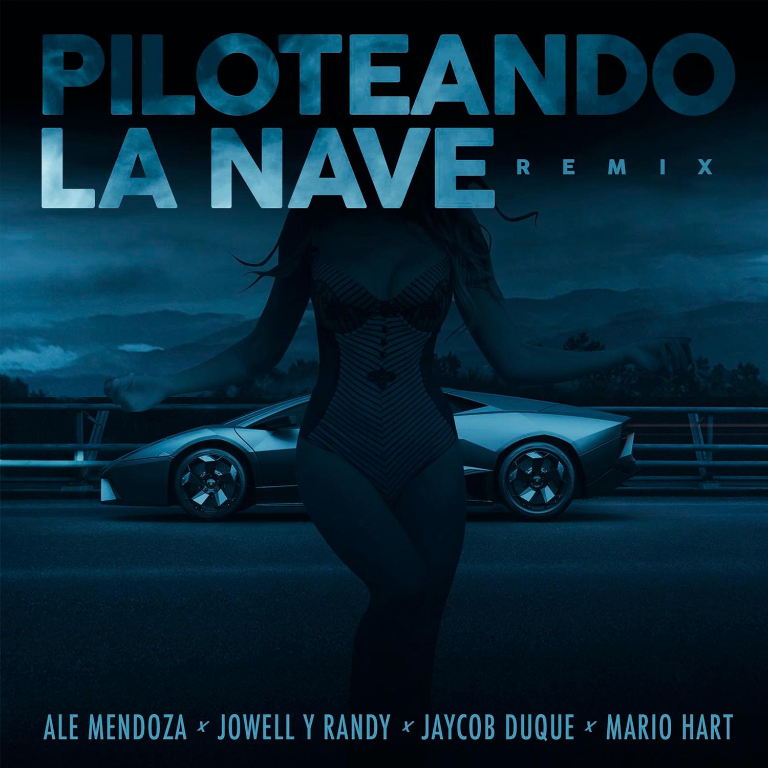 Piloteando la Nave Remix (feat. Jaycob Duque)