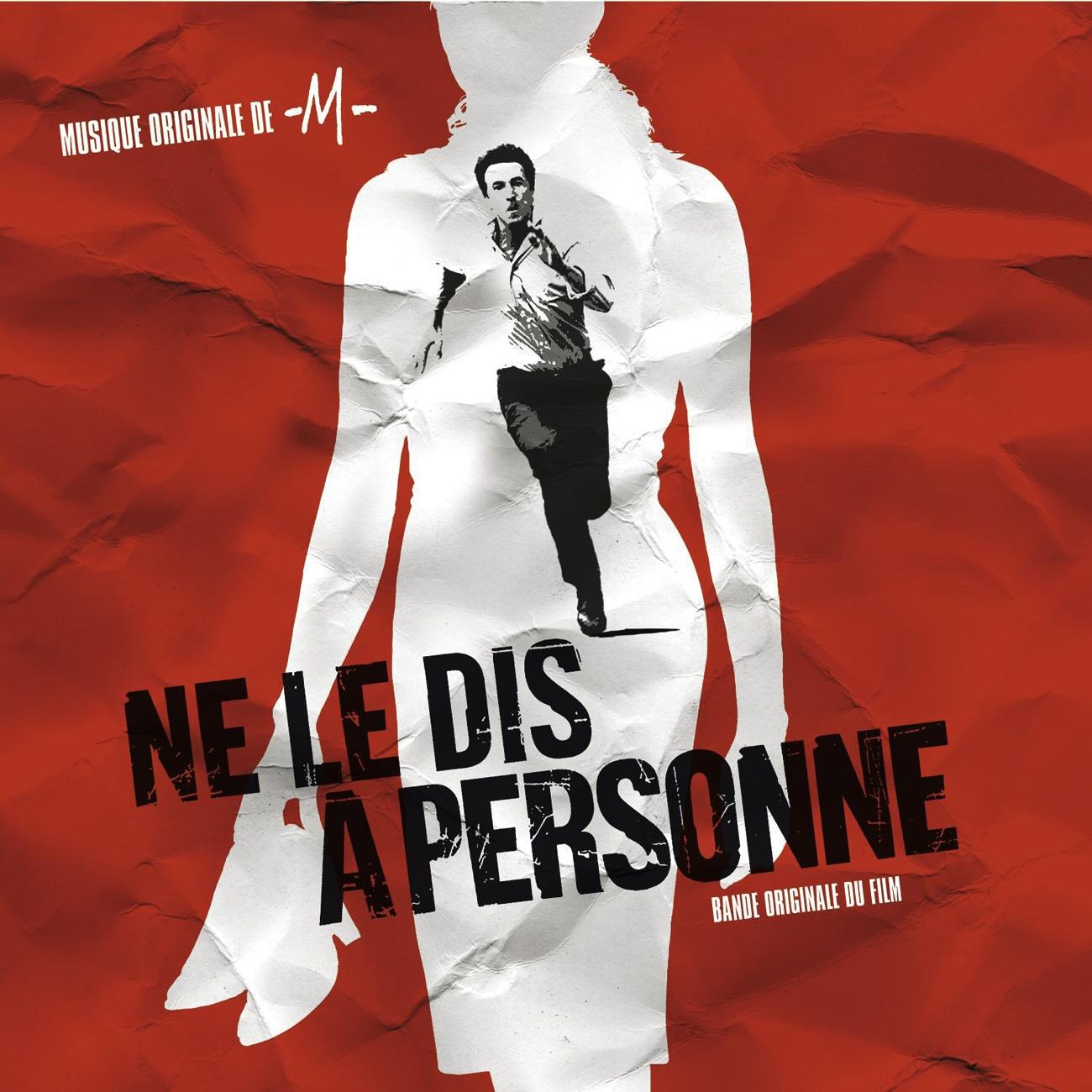 Ne Le Dis À Personne