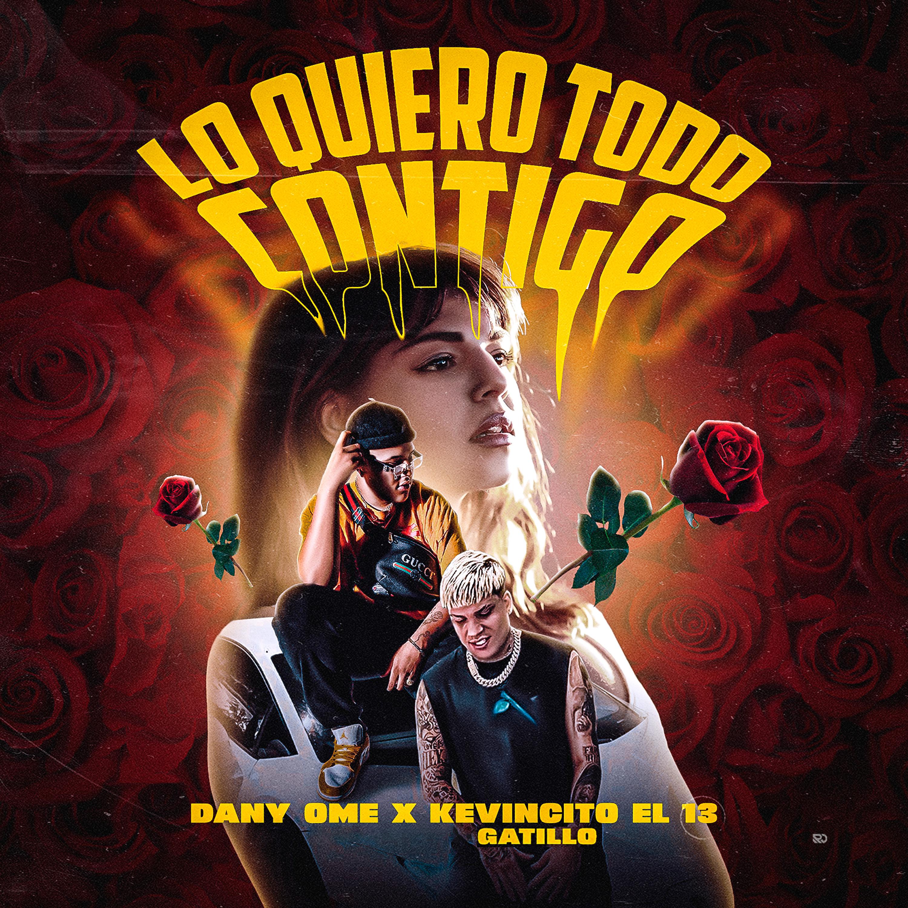 Dany Ome - Lo quiero todo Contigo