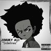 Jimmy Ali - Sidelines (feat. Kid Joey)