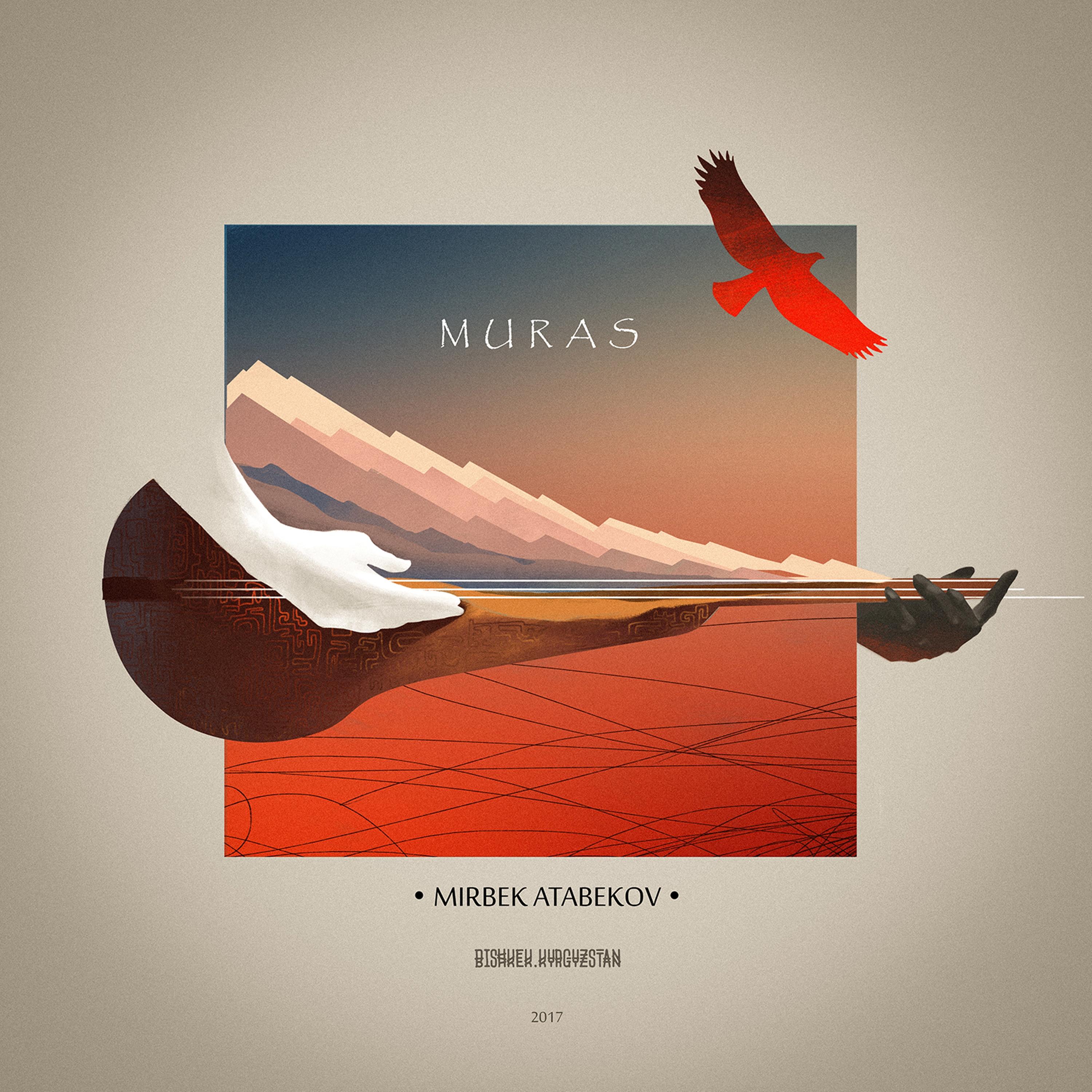 Мирбек мурас. Мурас мирбек атабеков картинки. Мирбек атабеков мурас фото. Мирбек мурас. Мирбек атабеков мурас музыка.