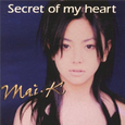 SECRET OF MY HEART