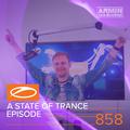 A State Of Trance Episode 858