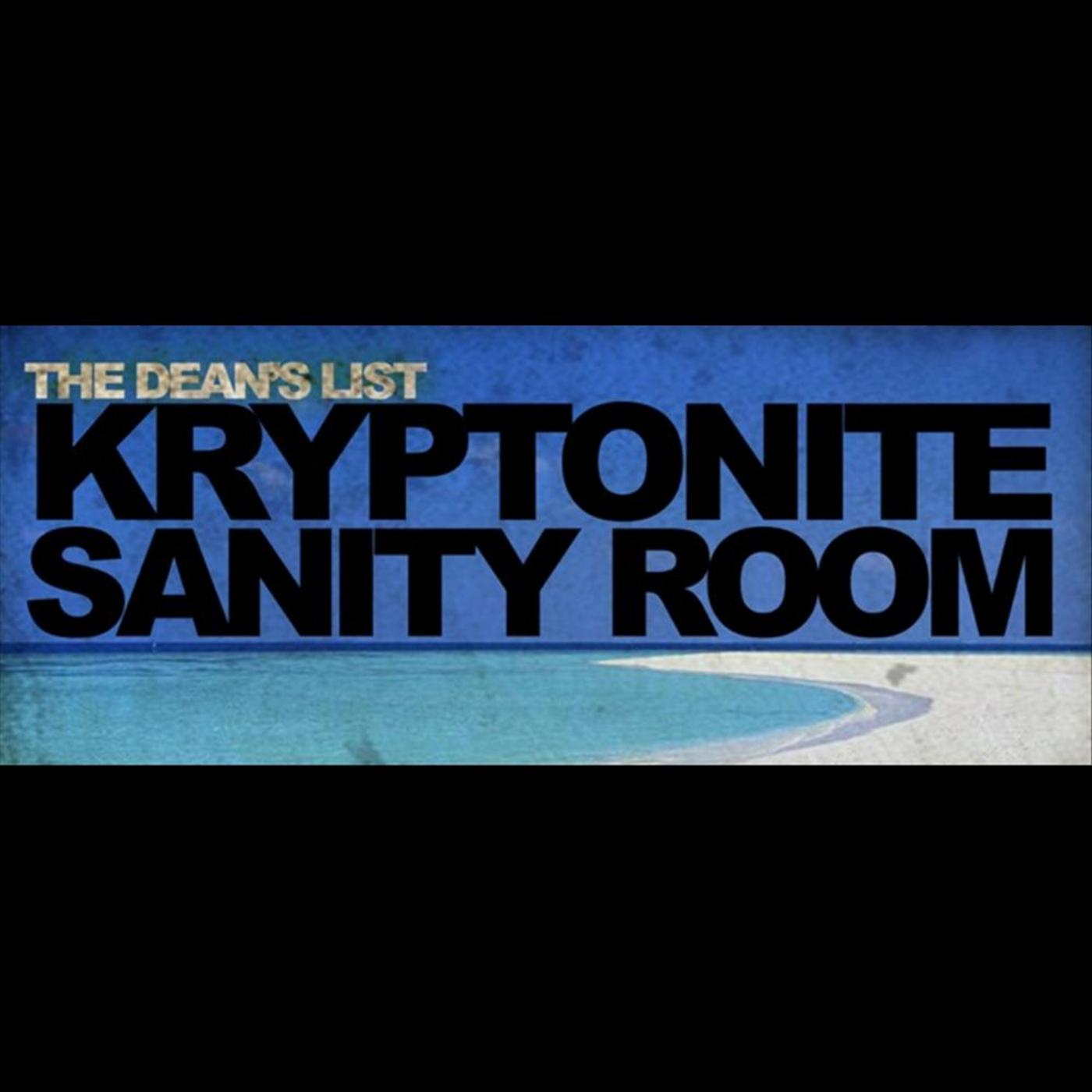 Kryptonite Sanity Room