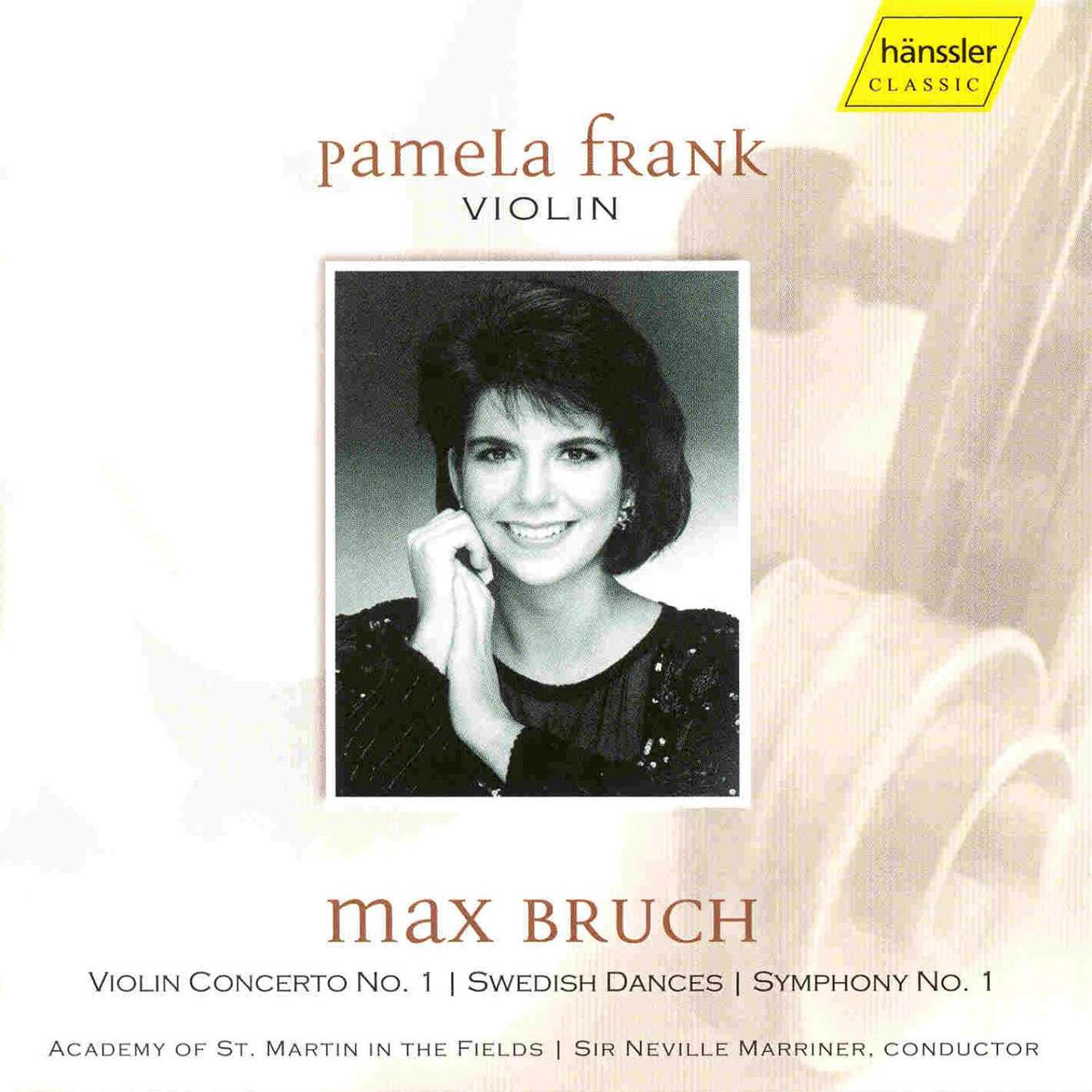 BRUCH: Violin Concerto / Swedish Dances / Symphony No. 1