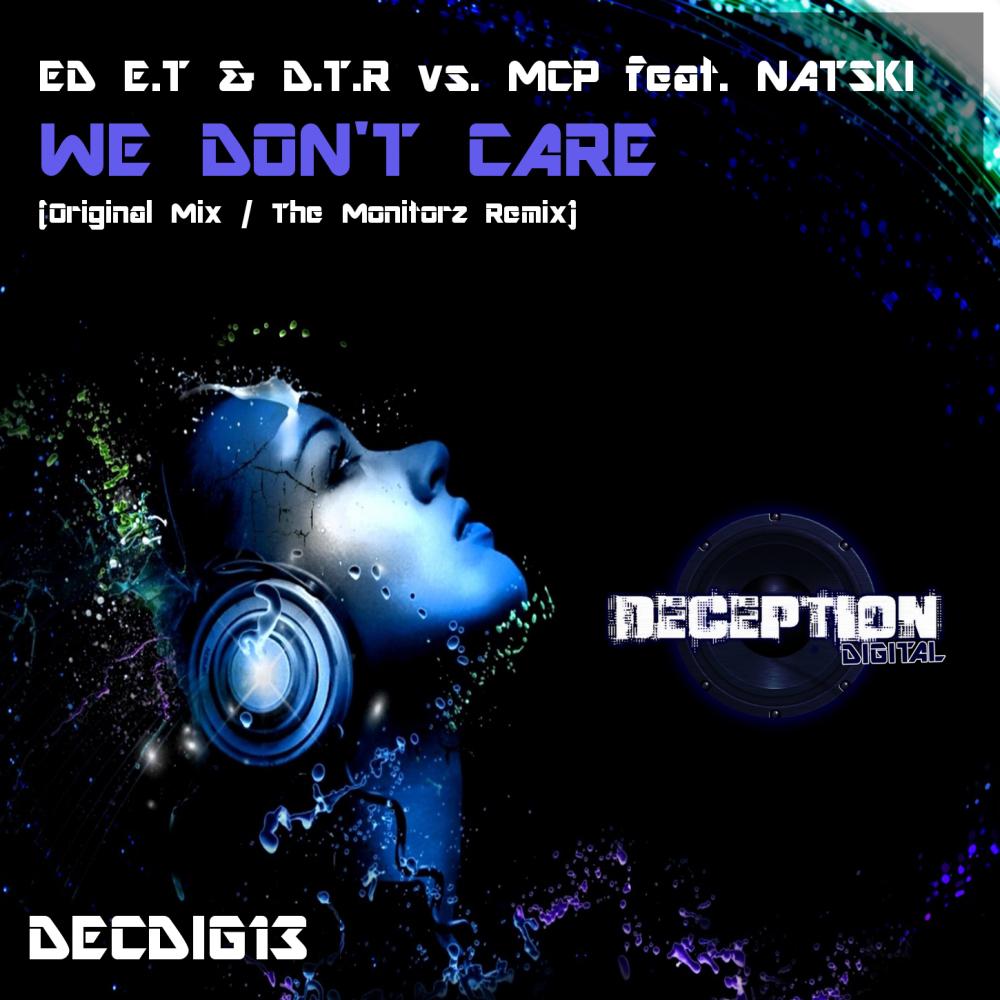 Ed E.T - We Don't Care (Original Mix)