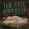 The Fate of Ophelia (Alone In My Tower Acoustic Version)专辑