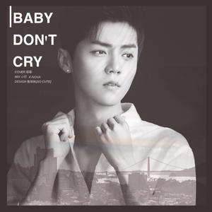 EXO-M - Baby, Don‘t Cry（消音版） （升8半音）