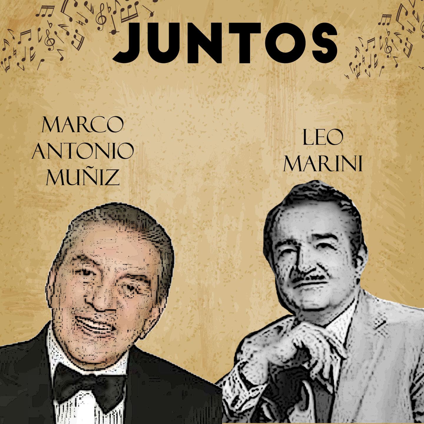 Juntos Marco Antonio Muñiz-Leo Marini