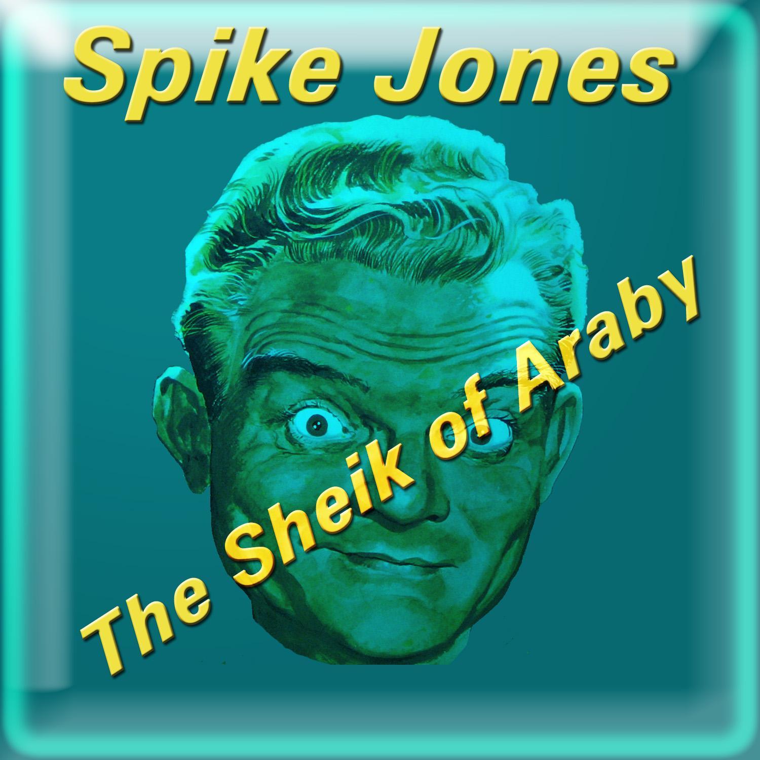 The Sheik of Araby