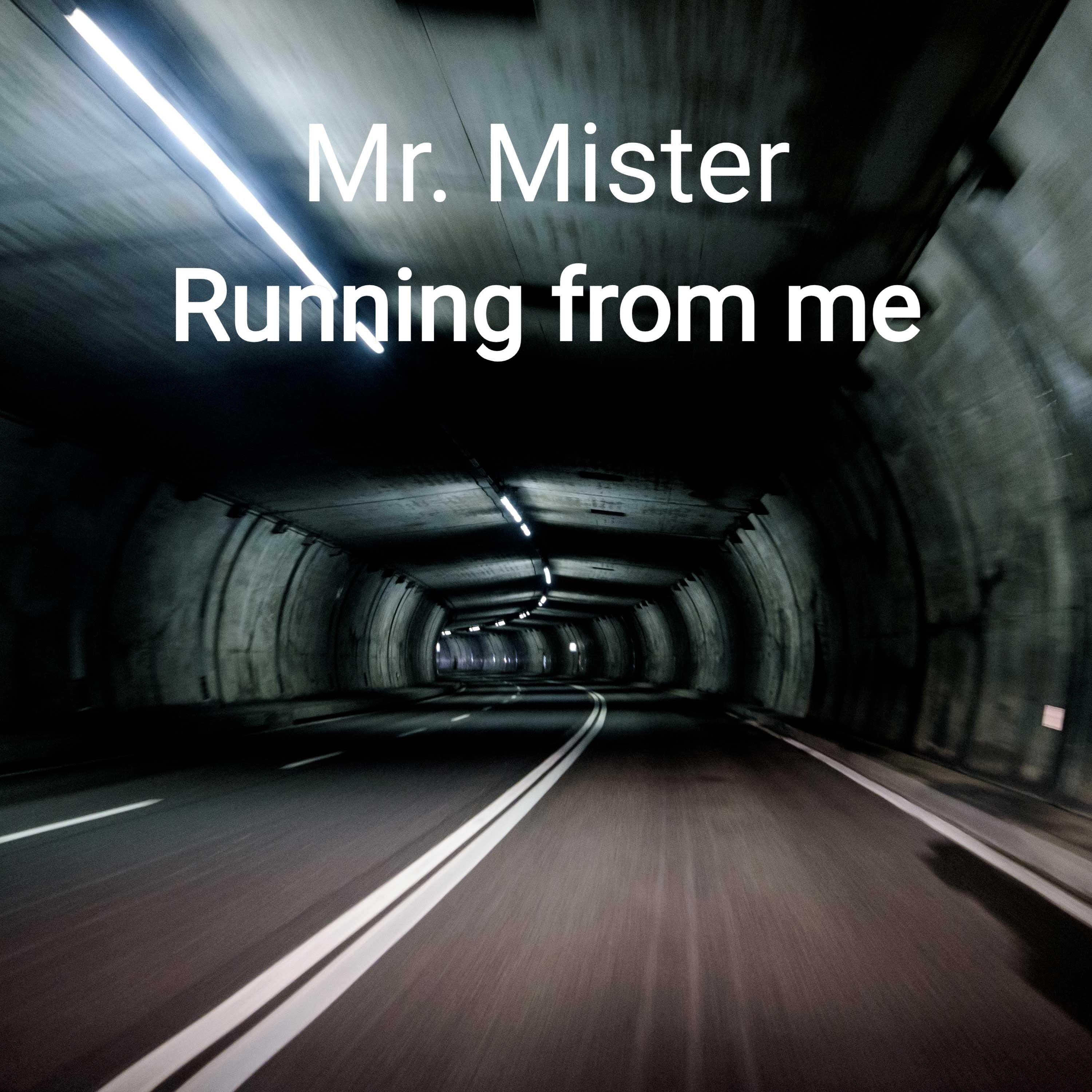 Running from Me