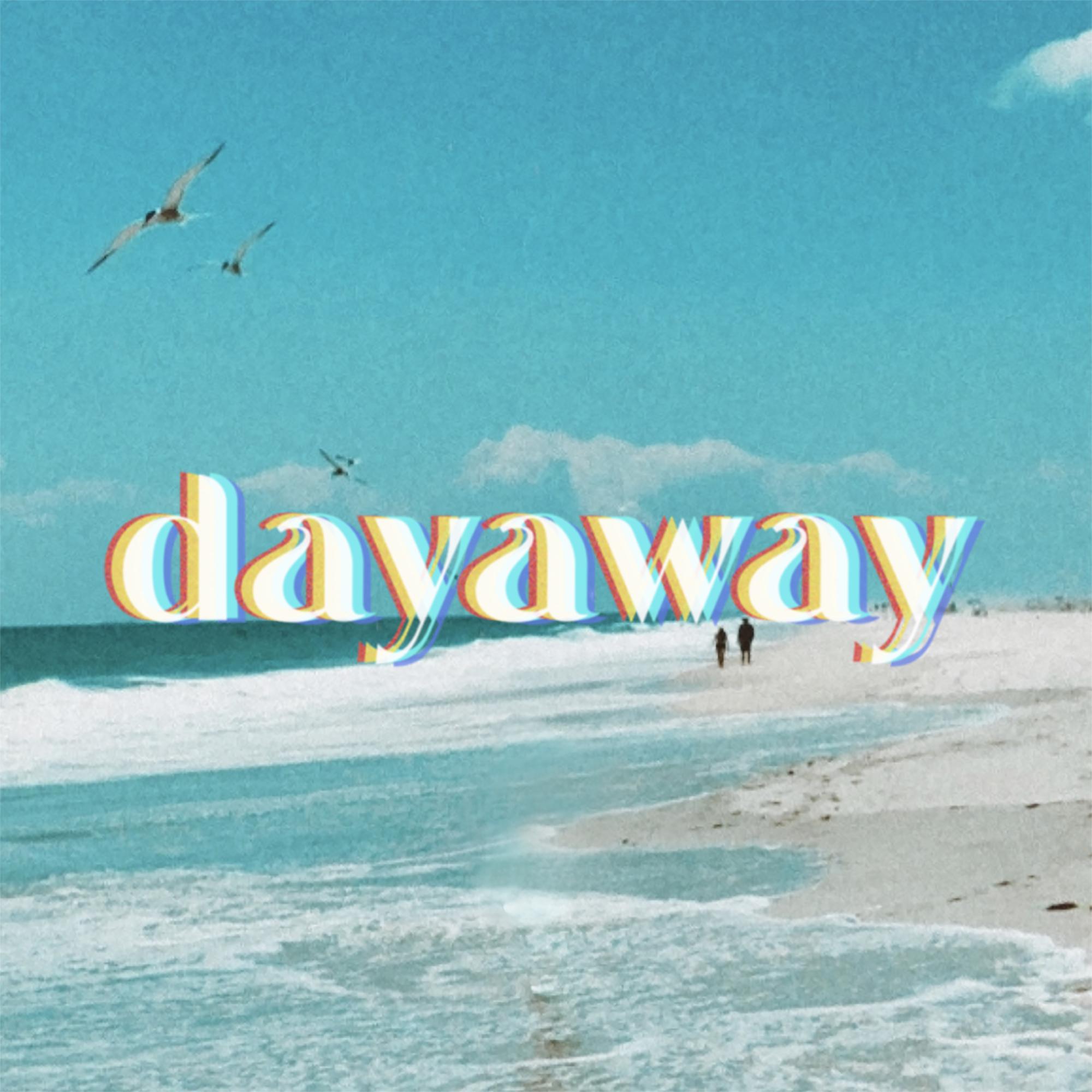 dayaway专辑