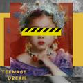 Teenage Dream