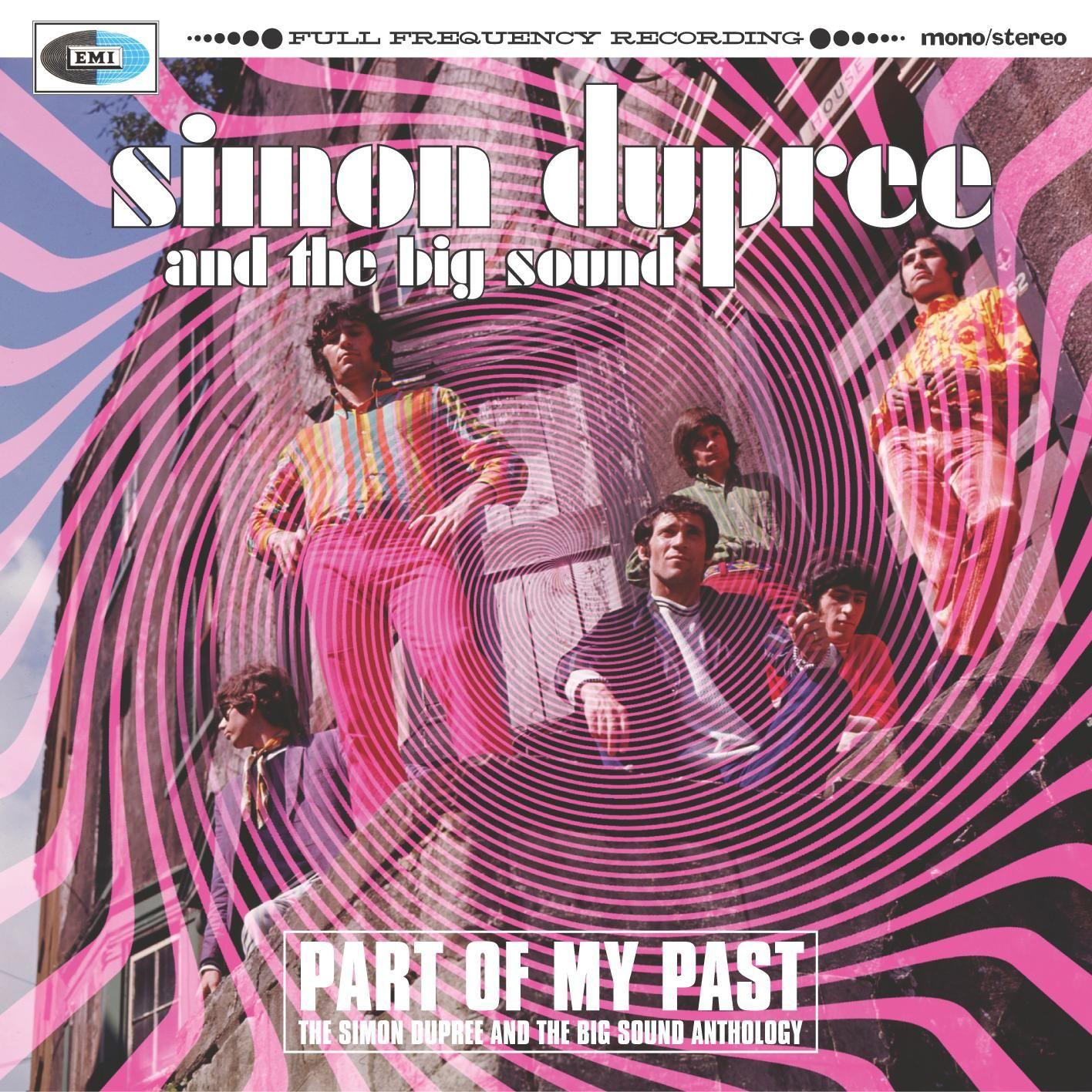 Part of My Past - the Simon Dupree & the Big Sound Anthology