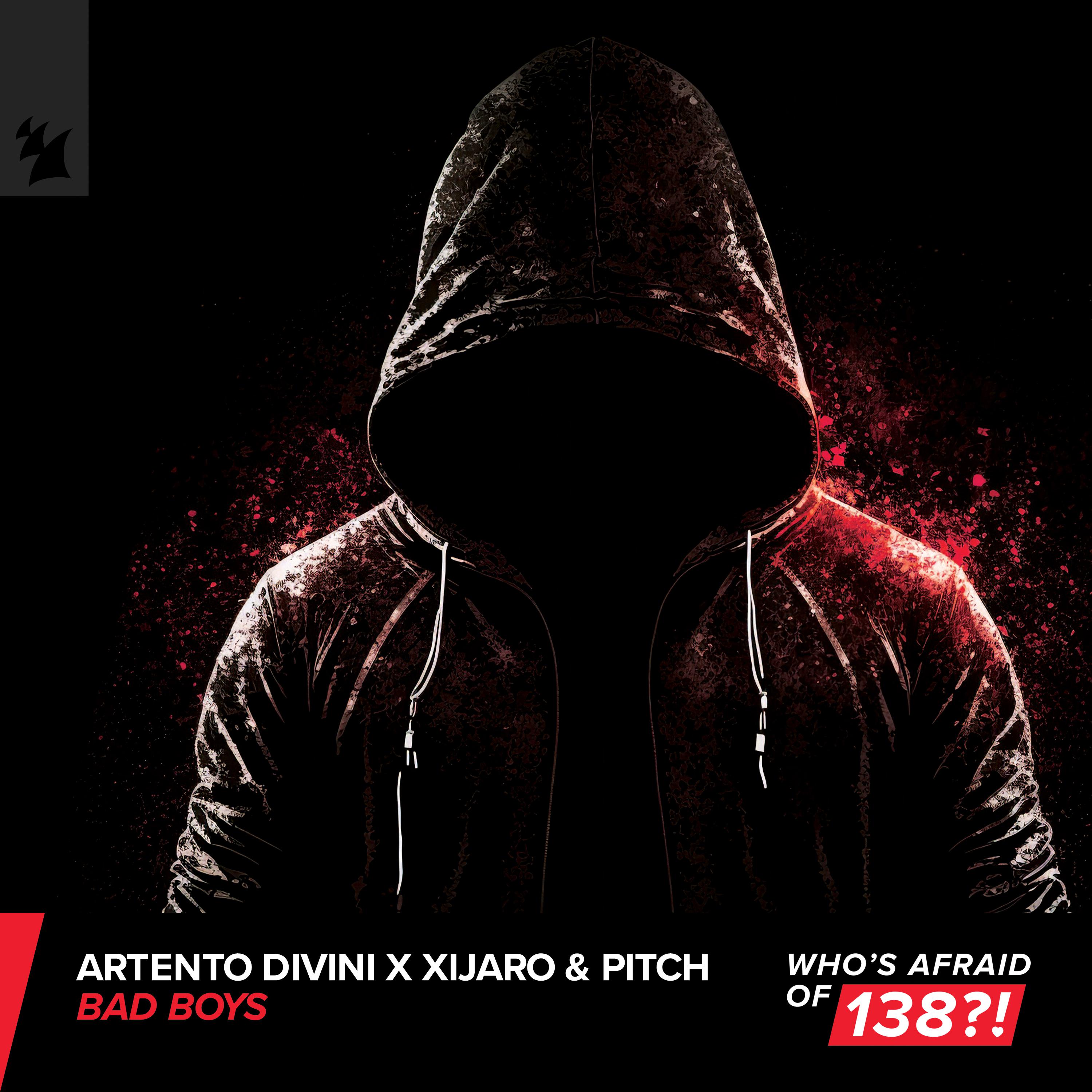 Artento Divini - Bad Boys