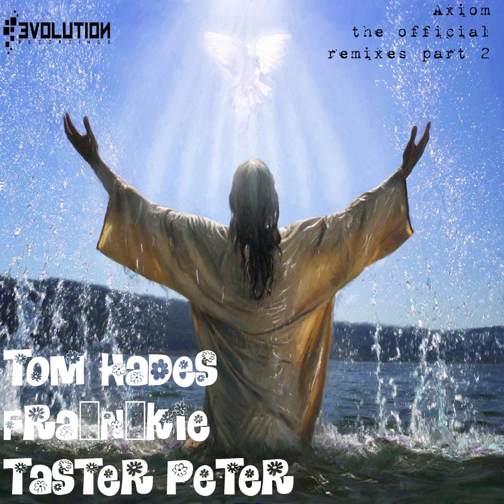 axiom (taster peter remix)