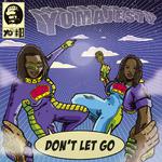 Don't Let Go (Remixes)专辑