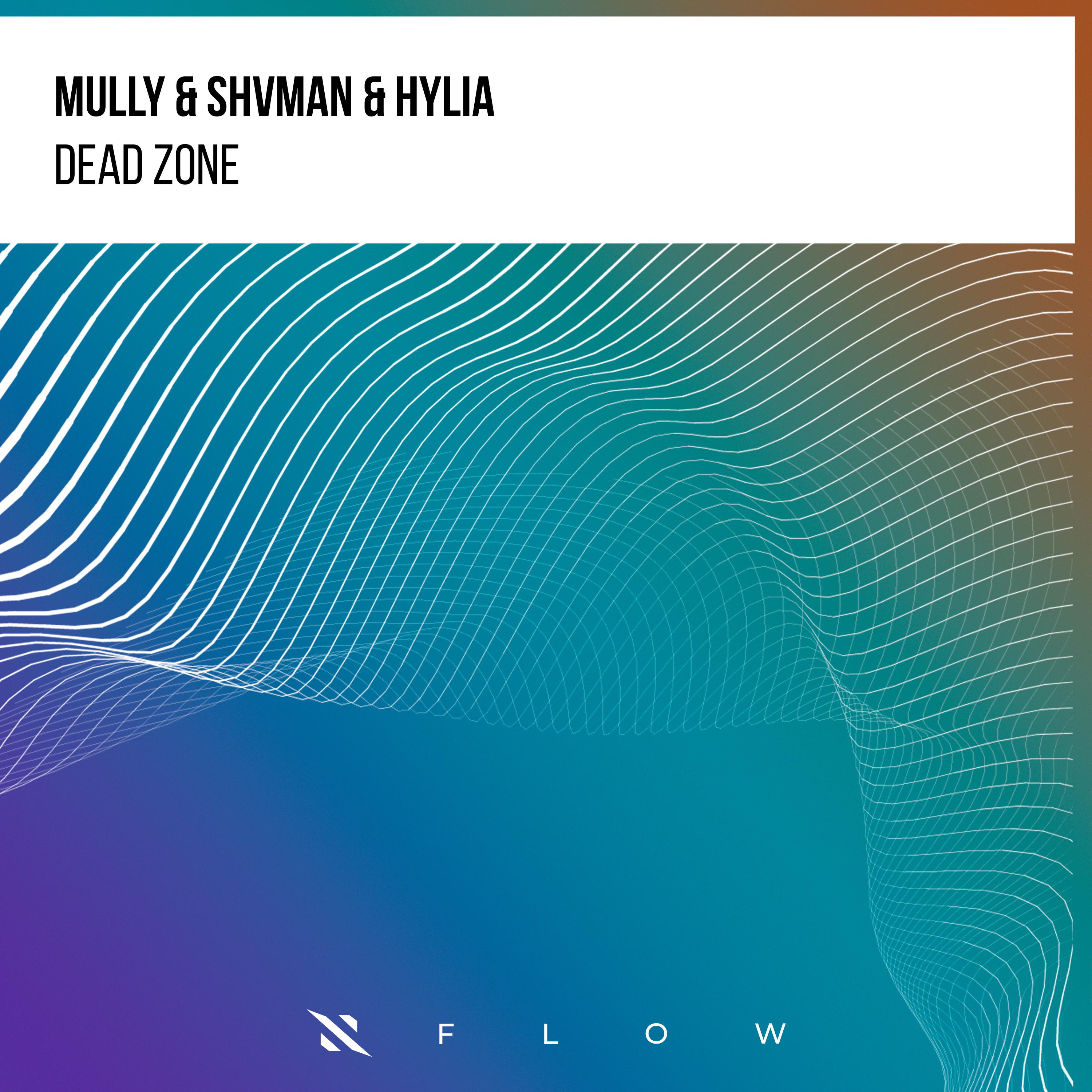 Mully - Dead Zone